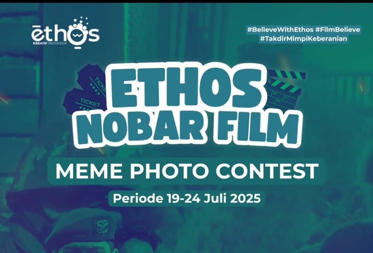 Ethos Ajak Nobar Film Believe 2025 dan Lomba Meme Jelang Penayangan Film