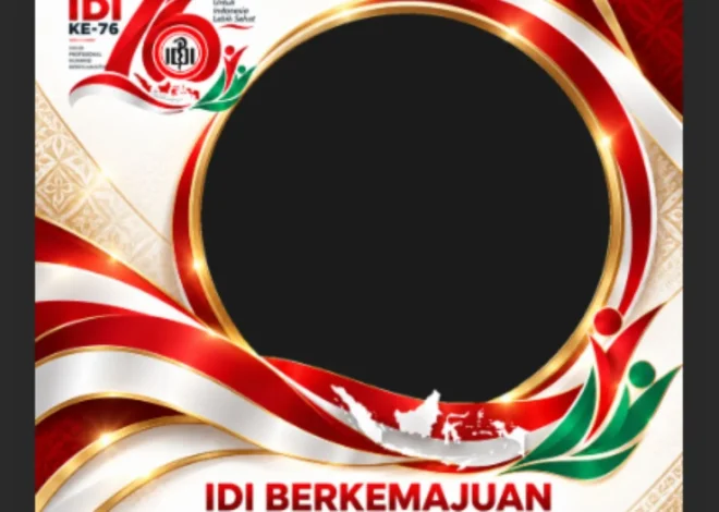 Link Twibbon HUT ke-76 IDI 2026 Desain Estetik, Download Gratis dan Bagikan ke Medsos